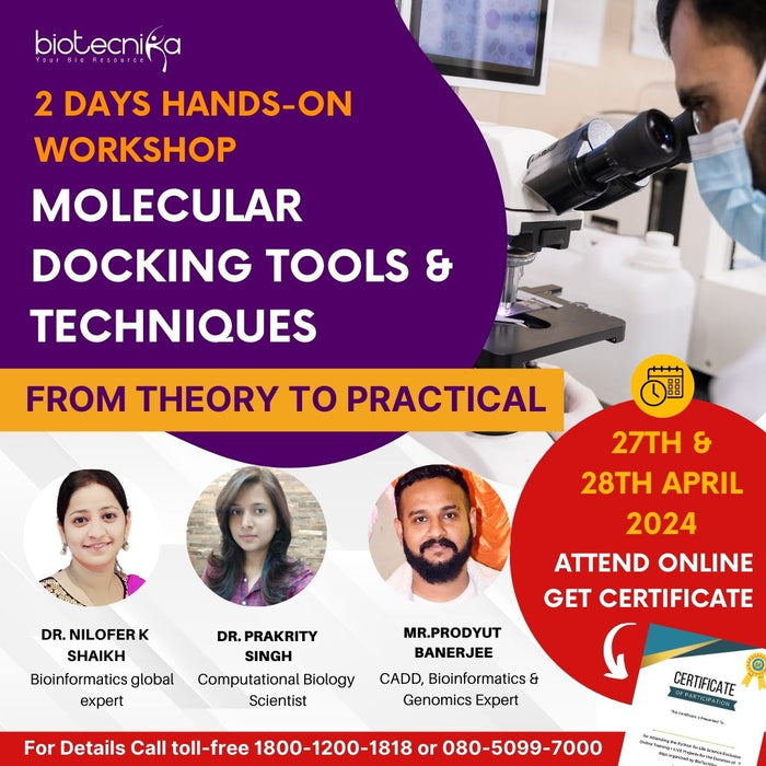 2 Days Hands-on Workshop On Molecular Docking Tools & Techniques : From Theory to Practical