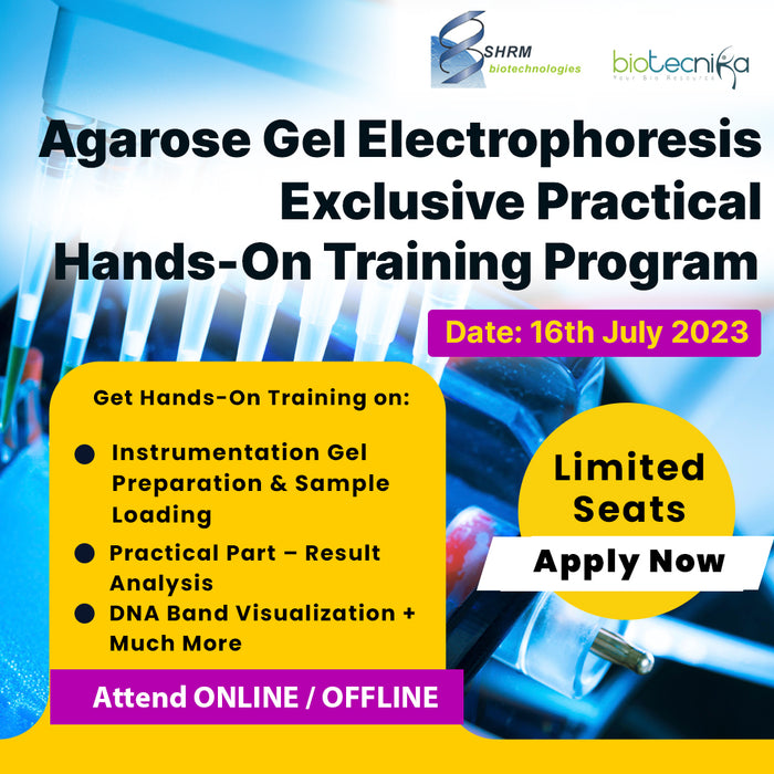 Agarose Gel Electrophoresis Exclusive Practical Hands-On Training - Attend Online / Offline
