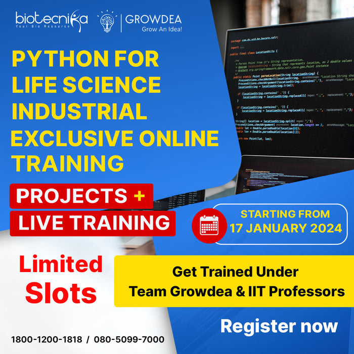 Python for Life Science Exclusive Online Training + LIVE Projects - Get Trained Under Team Growdea & IIT Professors