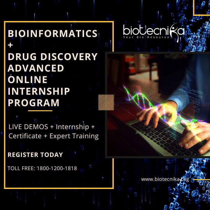 Bioinformatics + Drug Discovery Advanced Online Internship Program