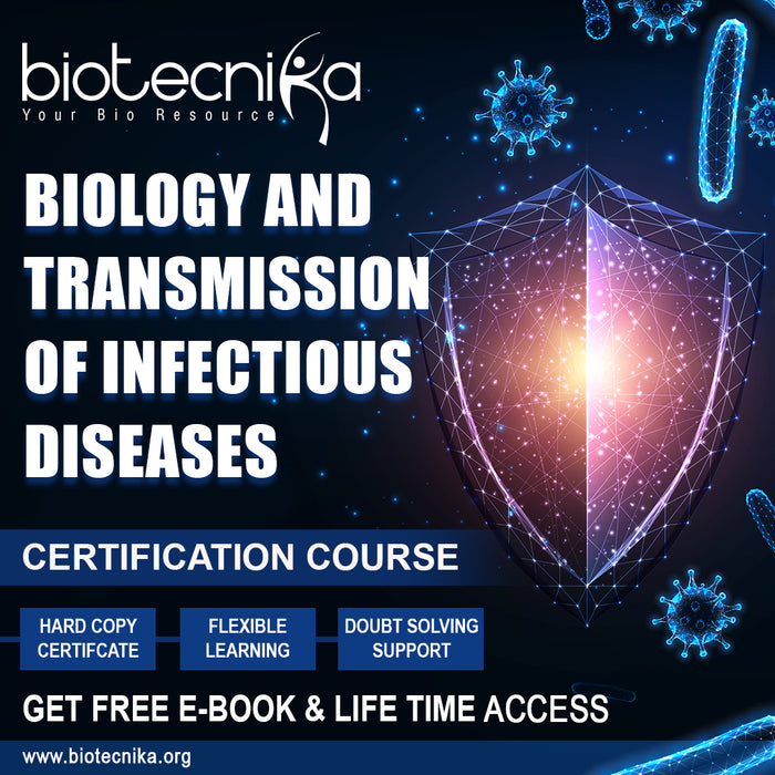 Certification Course on Biology and Transmission of Infectious Diseases