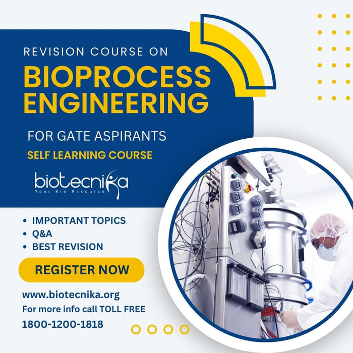 Bioprocess Engineering Revision Course For GATE Aspirants