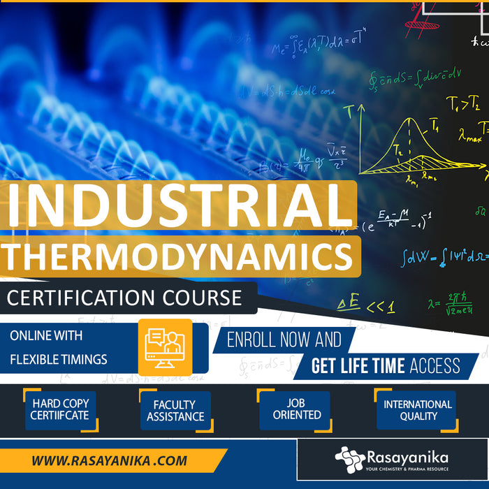 Industrial Thermodynamics Certification Course By Rasayanika