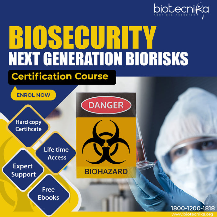 Biosecurity - Next Generation Biorisks Certification Course