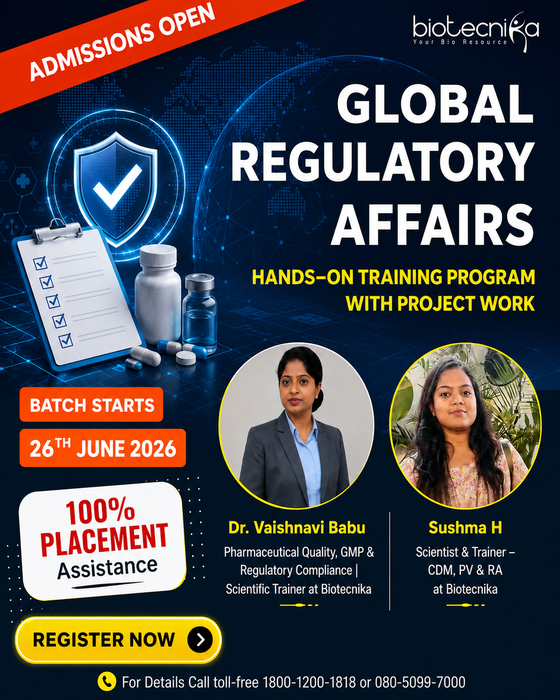 Global Regulatory Affairs Hands-on Training Program with LIVE Project Work - Admissions Open