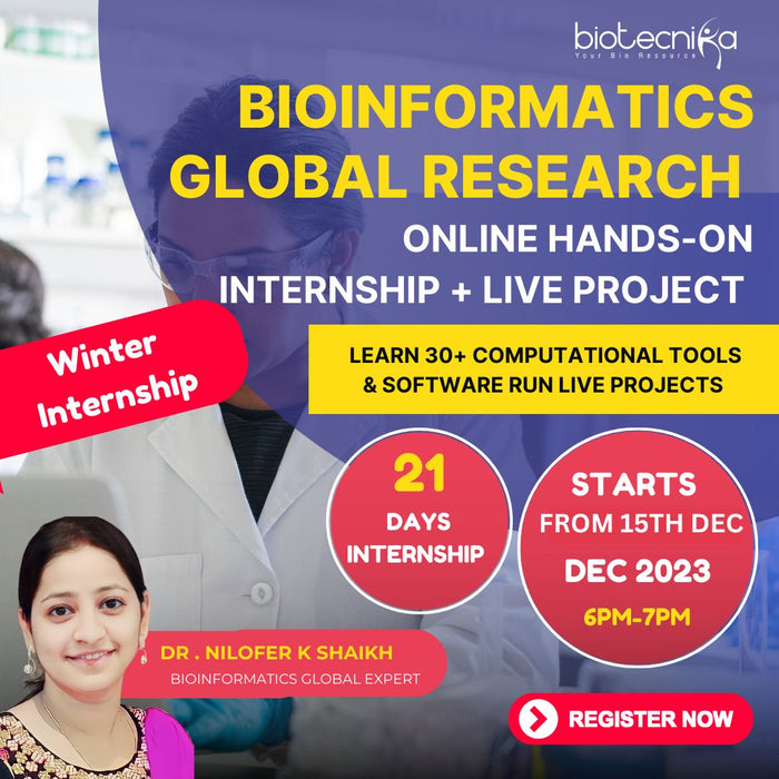 Bioinformatics Winter Internship - Bioinfo Global Research Hands-On Internship - Learn 30+ Computational Tools & Software
