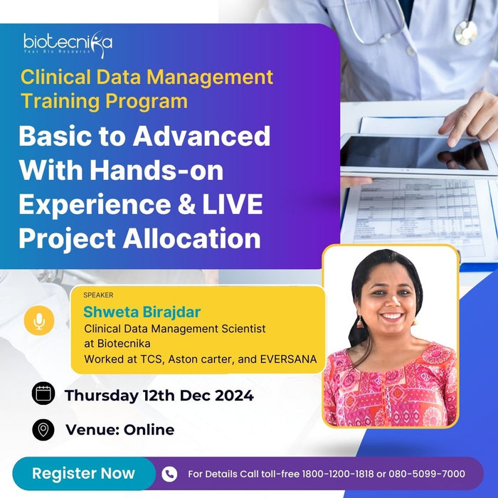 Clinical Data Management Training Program: Basic to Advanced With Hands-on Experience & LIVE Project Allocation