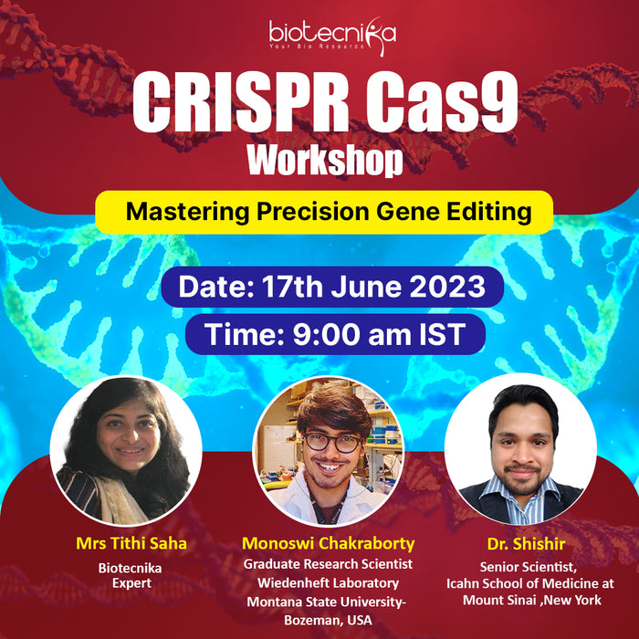 CRISPR Cas9 Workshop - Mastering Precision Gene Editing - Attend Online