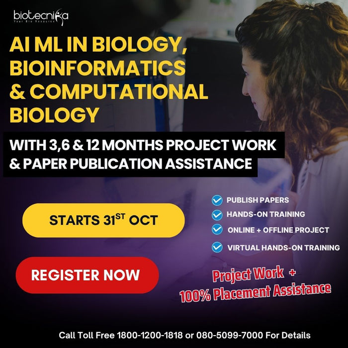 AI ML in Biology, Bioinformatics Computational Biology Industrial Training Program With Project Work Paper Publication Assistance