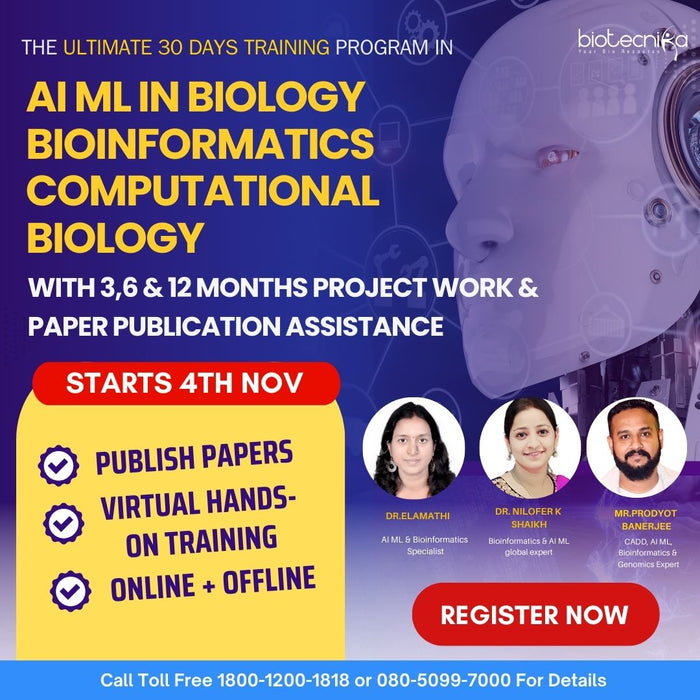 AI ML in Biology, Bioinformatics & Computational Biology Training Program With Project Work + Paper Publication Assistance