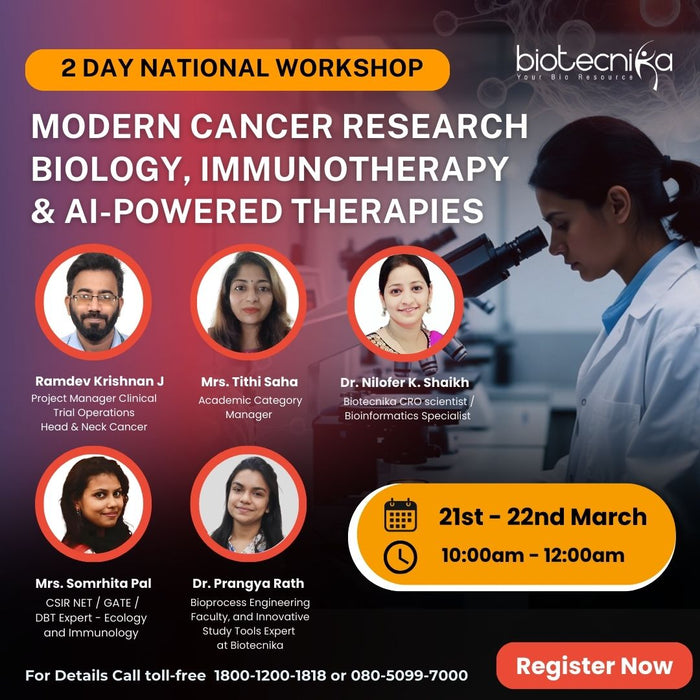 2 Day National Workshop on Modern Cancer Research: Biology, Immunotherapy & AI-Powered Therapies