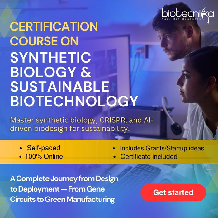 Synthetic Biology & Sustainable Biotechnology Certification Course