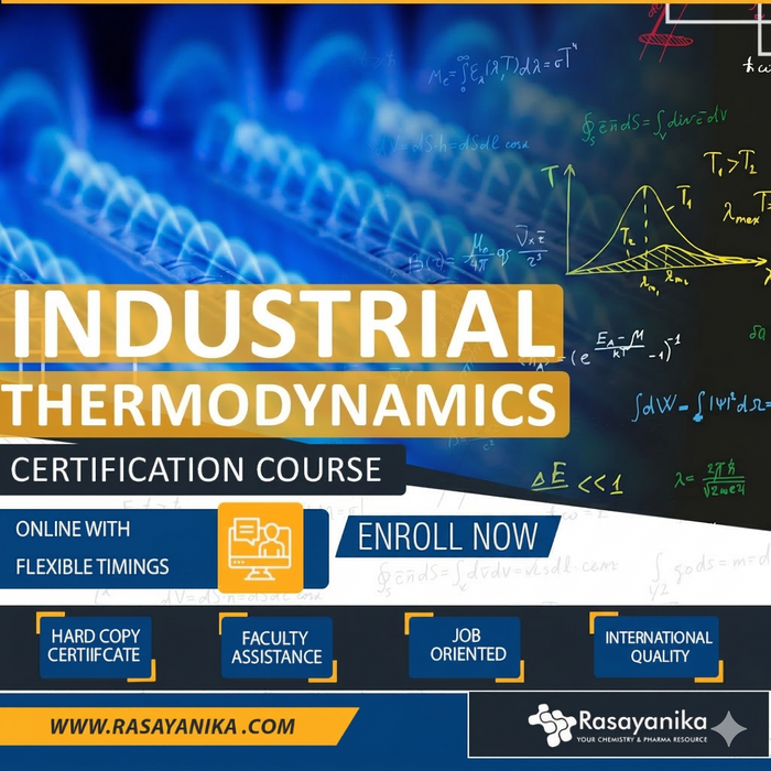 Industrial Thermodynamics Certification Course By Rasayanika