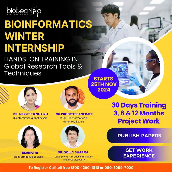 Bioinformatics Winter Internship - Global Research Tools & Techniques OFFLINE / ONLINE Hands-on Training With Project Work - 3, 6 & 12 Months Duration