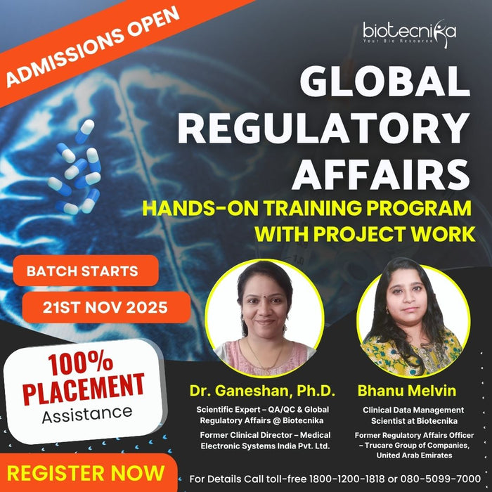 Global Regulatory Affairs Hands-on Training Program with Project Work - Admissions Open
