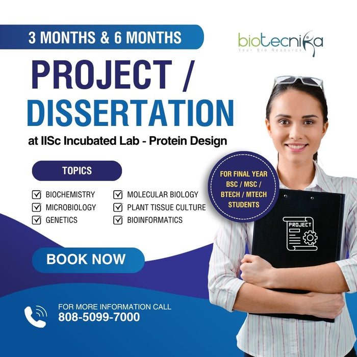 3 Months & 6 Months Dissertation / Project Work For Biotech & Life Science Students