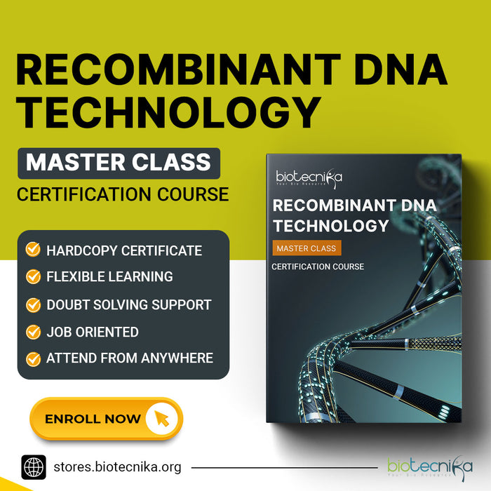 Recombinant DNA Technology Certification Course