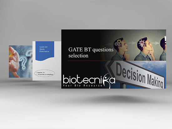 GATE Biotech & Life Science Exam Question Selection - PPT Download
