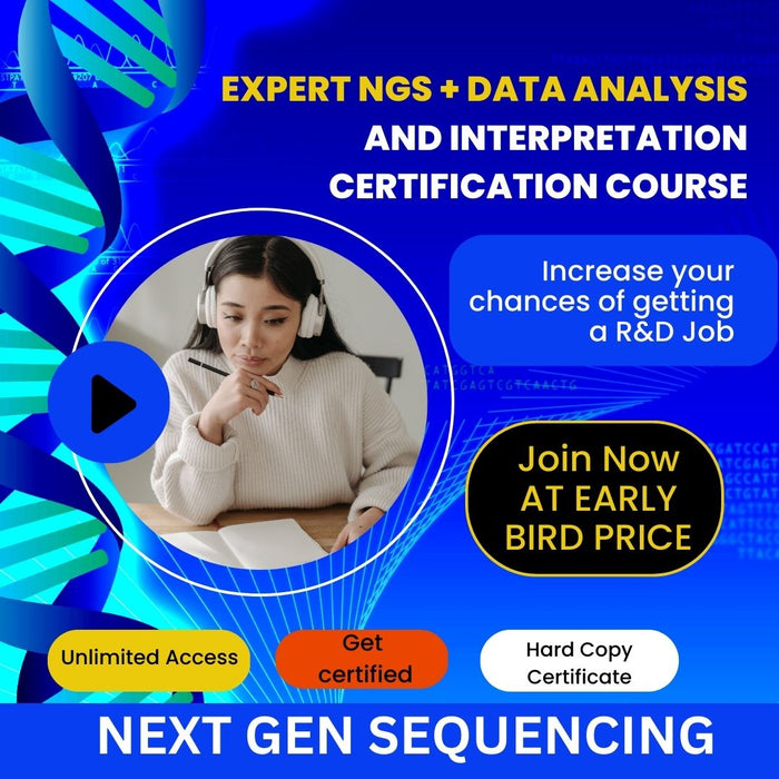 Expert NGS + Data Analysis and Interpretation Certification Course