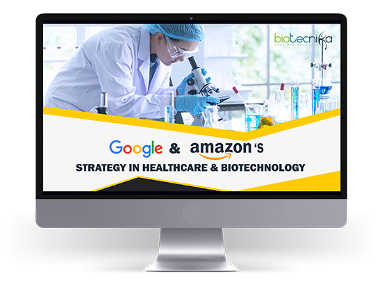 Google & Amazon's Strategy In Healthcare & Biotechnology - PPT Downloa ...