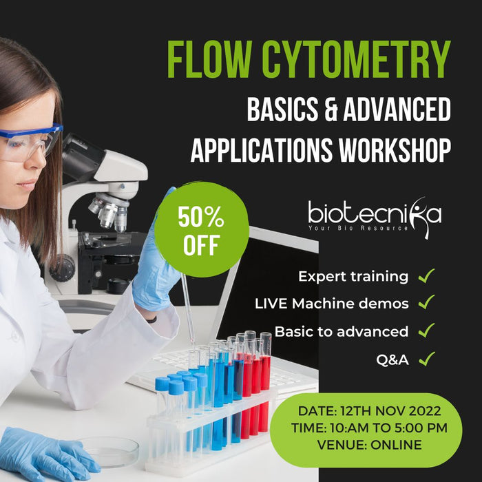 Workshop On Flow Cytometry : Basics & Advanced Applications | LIVE Interactive Sessions With The Experts