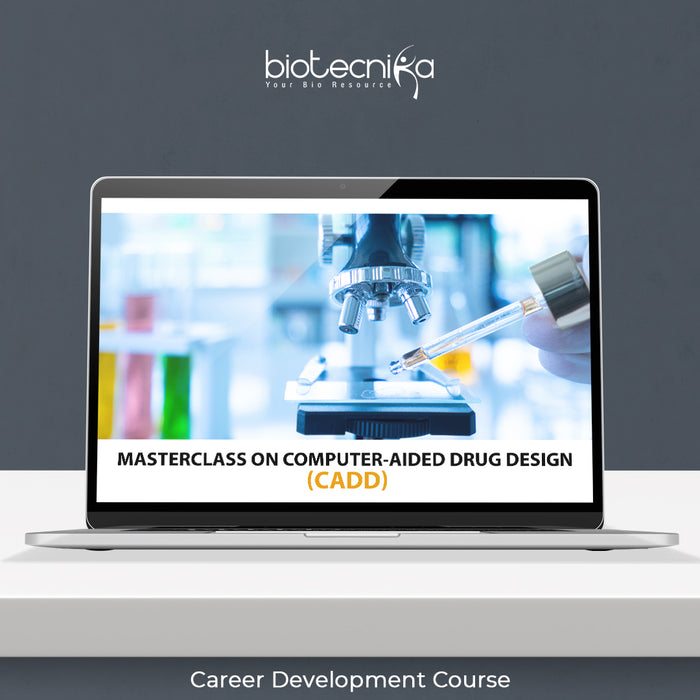 Career Guidance Masterclass on Computer-Aided Drug Design (CADD)