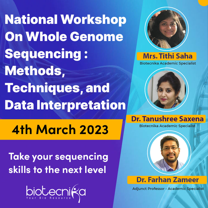 National Workshop On Whole Genome Sequencing: Methods, Techniques, and Data Interpretation