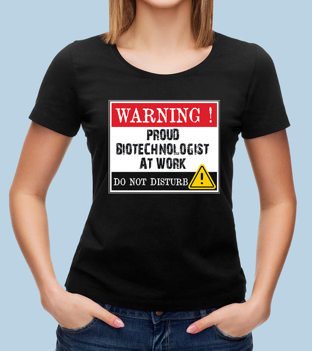 Proud Biotechnologist at Work Quote Premium T-Shirts