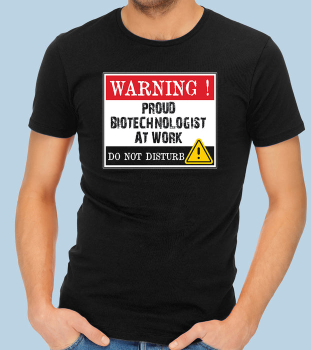 Proud Biotechnologist at Work Quote Premium T-Shirts